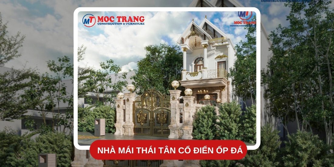 nhà mái Thái tân cổ điển ốp đá