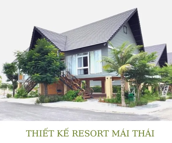 Thiết kế resort mái Thái