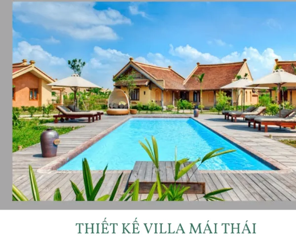 Thiết kế villa mái Thái